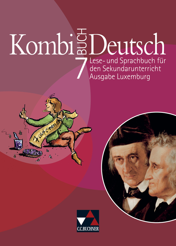Kombi-Buch Deutsch – Ausgabe Luxemburg, Lese- und Sprachbuch für den