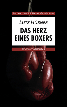 Lutz Hubner Das Herz Eines Boxers C C Buchner Verlag