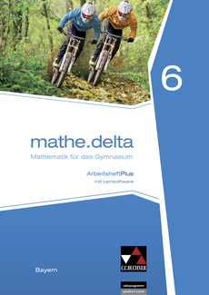 61156 mathe.delta Bayern AHPlus 6 61156 mathe.delta Bayern AHPlus 6
