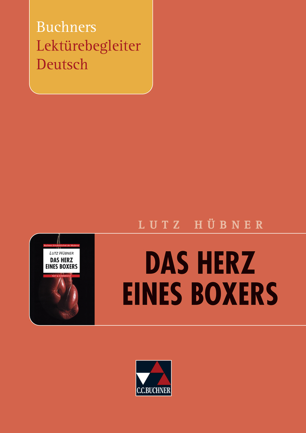 Lutz Hubner Das Herz Eines Boxers C C Buchner Verlag