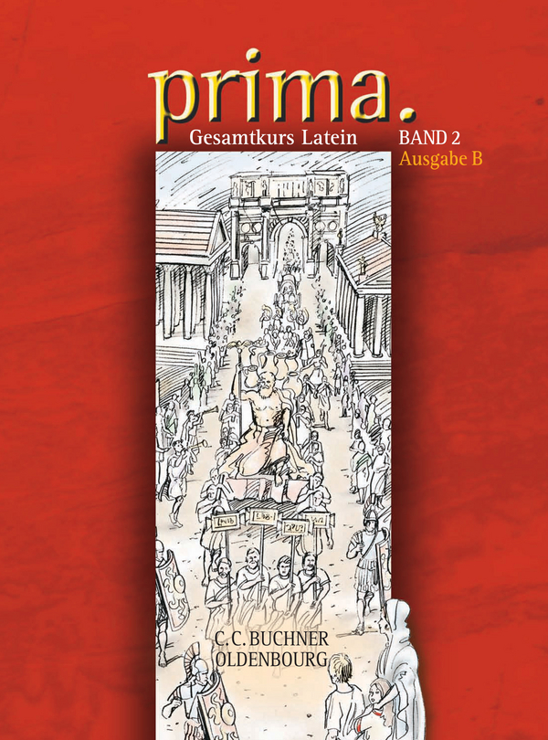 prima B 2, Latein, Lehrbuch