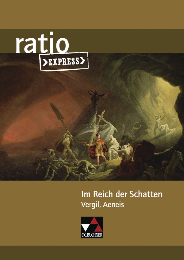 Im Reich Der Schatten Vergil Aeneis Buch 6 Latein Lekture