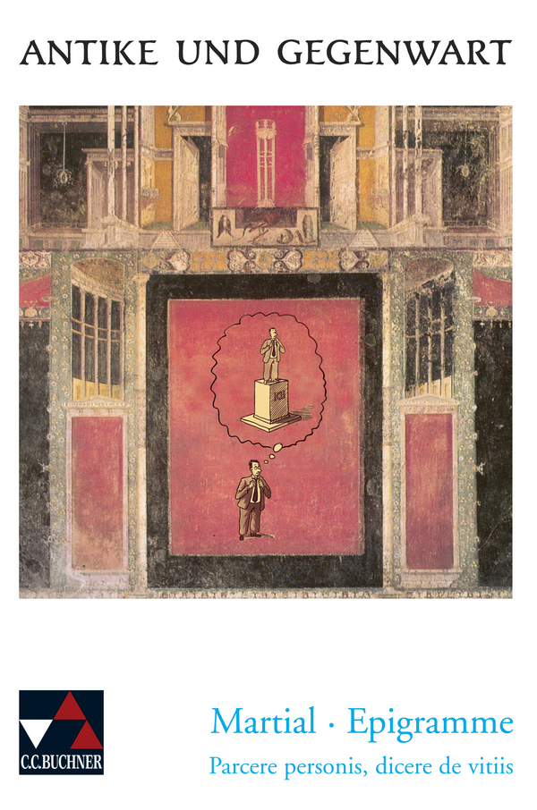 Martial Epigramme Parcere Personis Dicere De Vitiis Latein Lekture