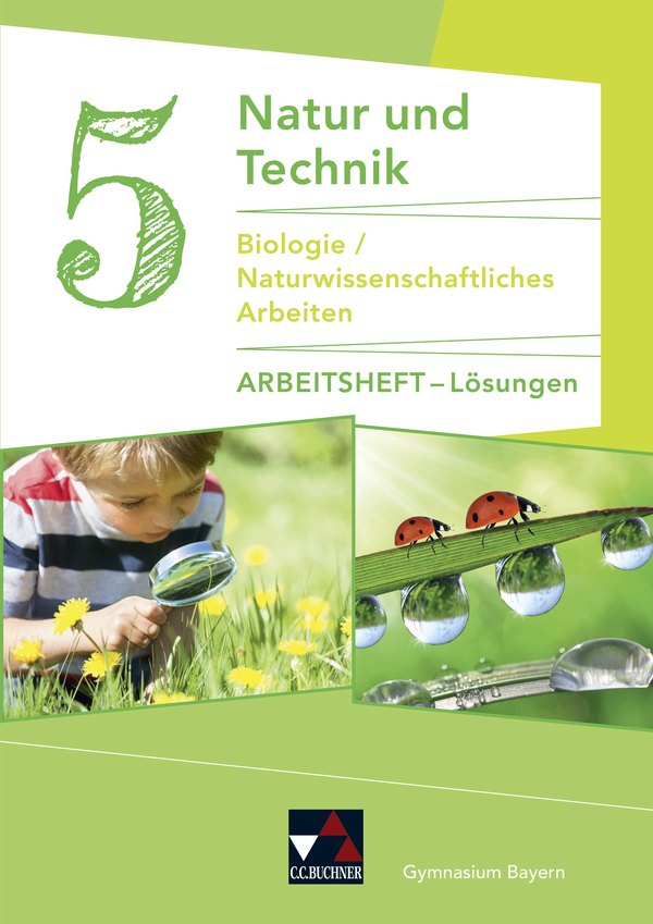 Arbeitsheft Natur Und Technik 5 Lösungen Pdf Lösungen zum Arbeitsheft 5 (PDF) | C.C. Buchner Verlag