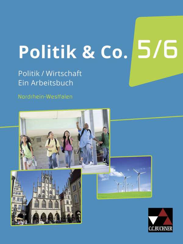 Politik & Co. – Nordrhein-Westfalen - neu, Politik/Wirtschaft für das Gymnasium. Ein Arbeitsbuch ...