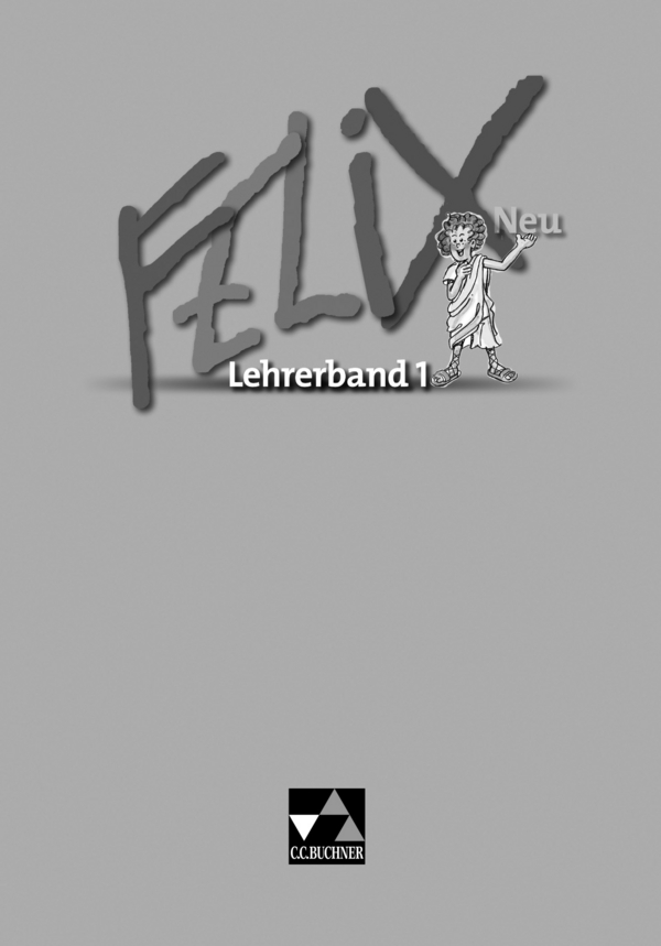 Lehrerband 1 Zu Den Lektionen 1 34 Latein Lehrermaterial