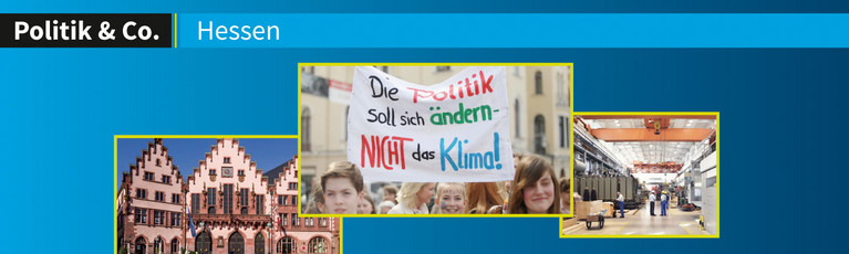 Politik & Co. – Hessen - neu Politik & Co. – Hessen - neu